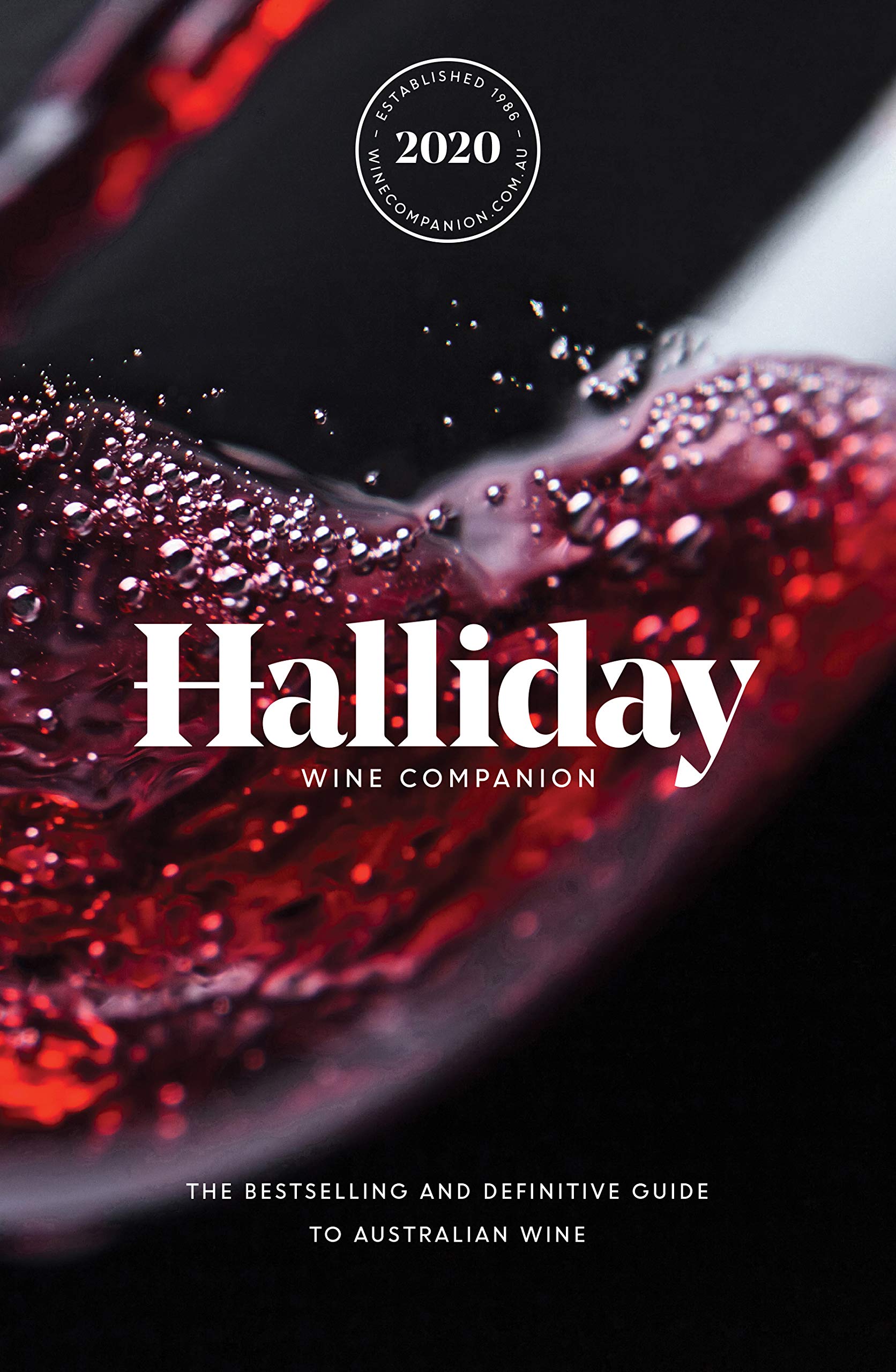 Halliday Wine Companion 2020: The Bestselling and Definitive Guide to Australian Wine Cooking & Enjoying