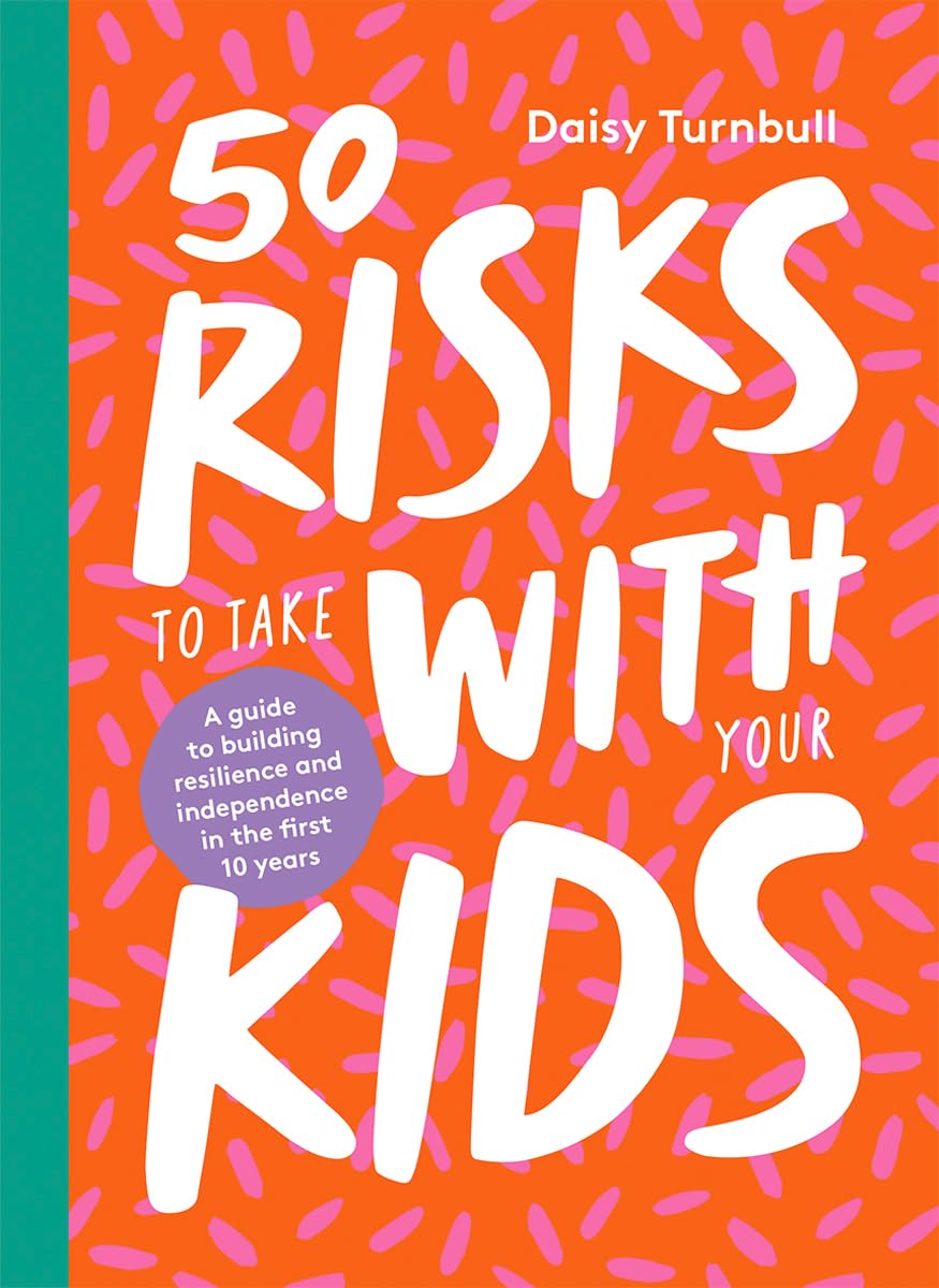 Product Image: 50 Risks to Take With Your Kids