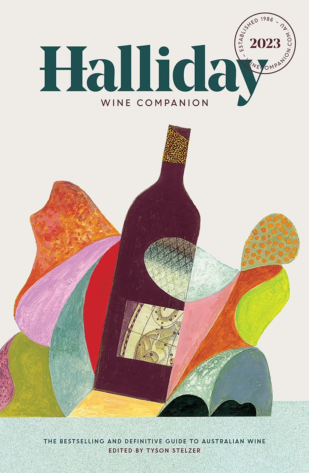 Halliday Wine Companion 2023: The Bestselling and Definitive Guide to Australian Wine Travel