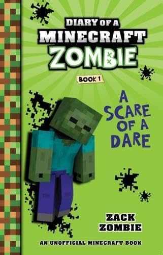 A Scare of a Dare (Diary of a Minecraft Zombie, Book 1) book