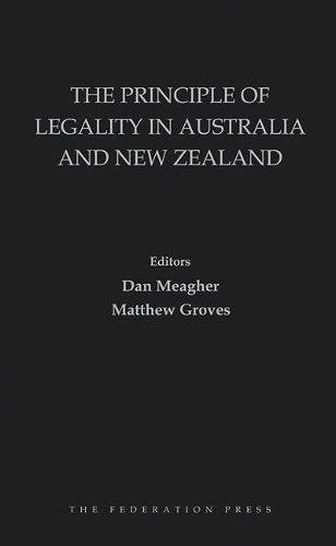 The Principle of Legality in Australia and New Zealand book