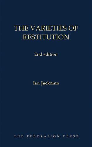 The Varieties of Restitution: 2nd Edition book