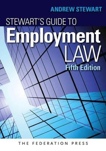Stewart's Guide to Employment Law book