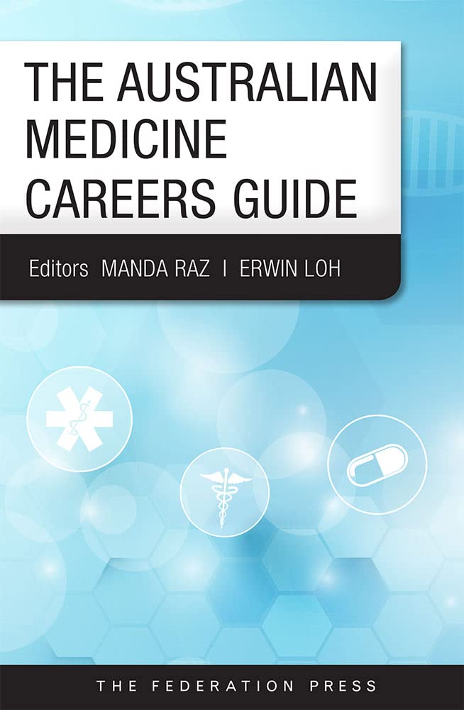 The Australian Medicine Careers Guide book