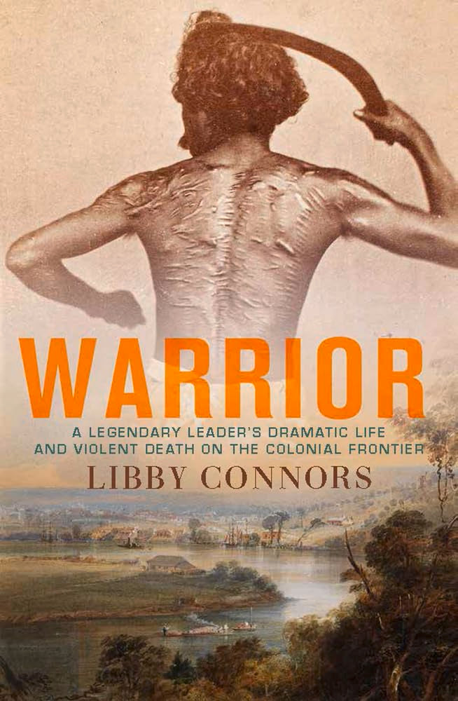 Warrior: A legendary leader's dramatic life and violent death on the colonial frontier book