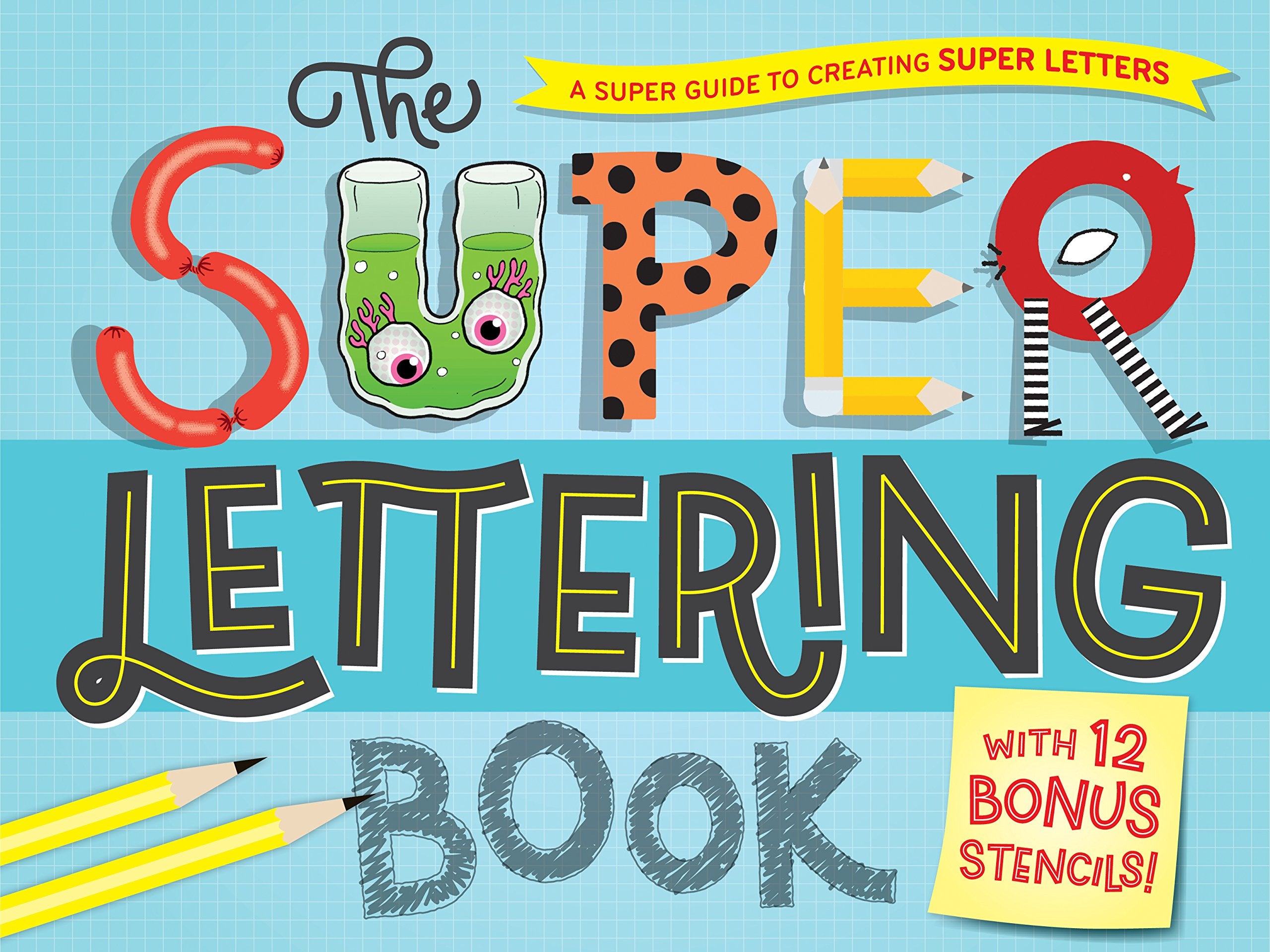 The Super Lettering Book book
