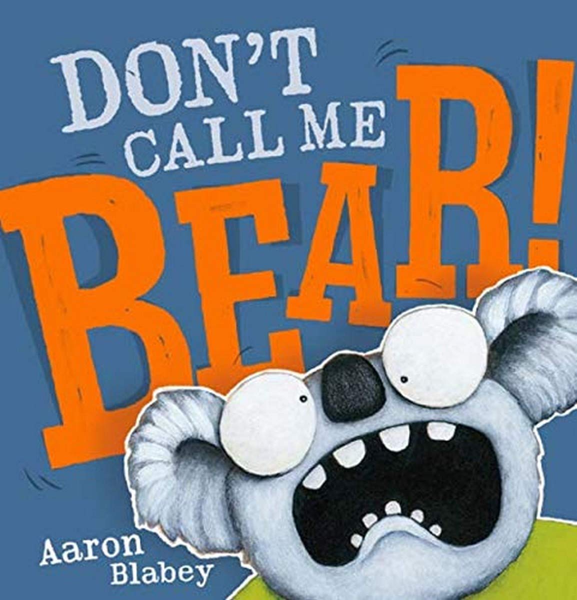 Don't Call Me Bear (DON'T CALL ME BEAR) Books