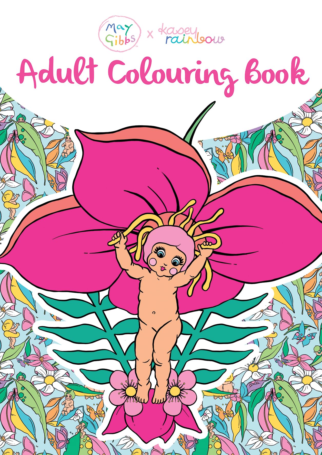 May Gibbs x Kasey Rainbow: Adult Colouring Book book