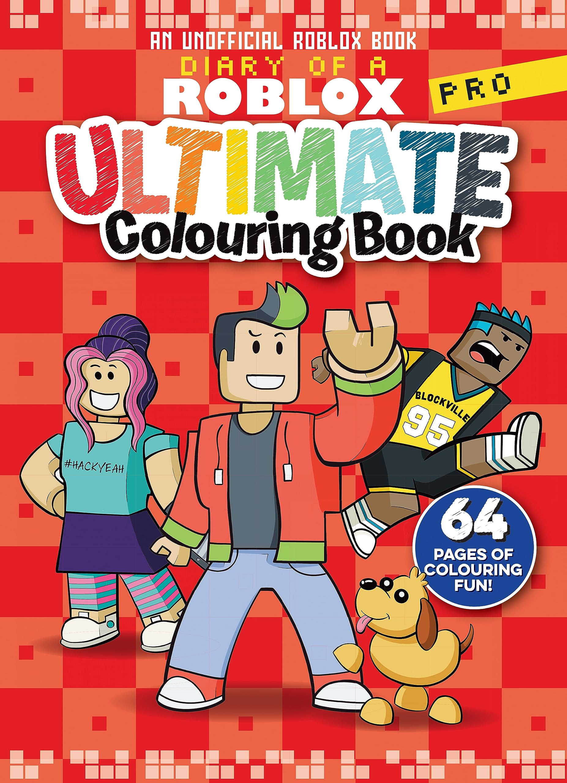 Diary of a Roblox Pro: Ultimate Colouring Book Books