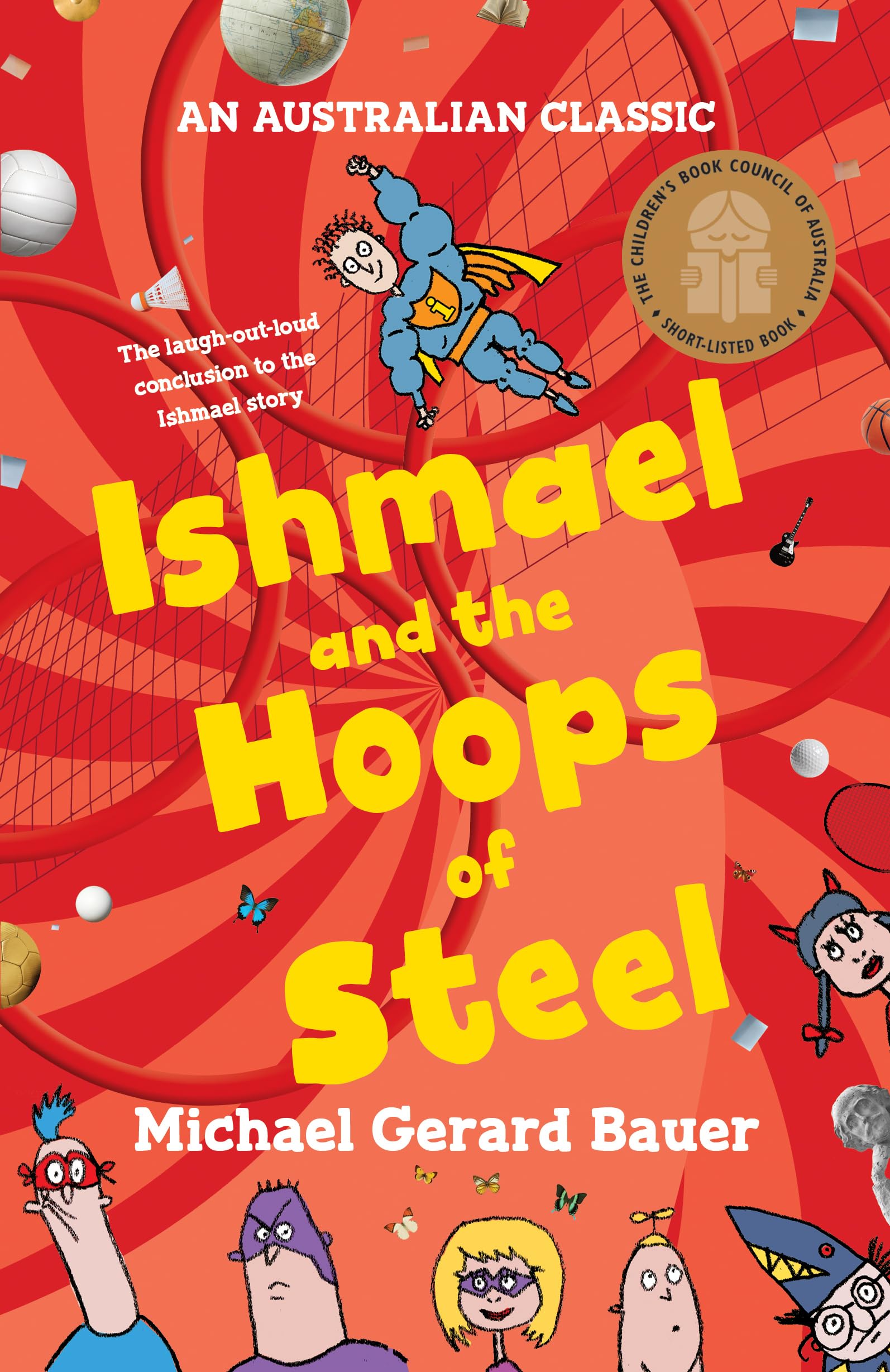 Ishmael and the Hoops of Steel (Ishmael 3: New Edition) (Don't Call Me Ishmael) book