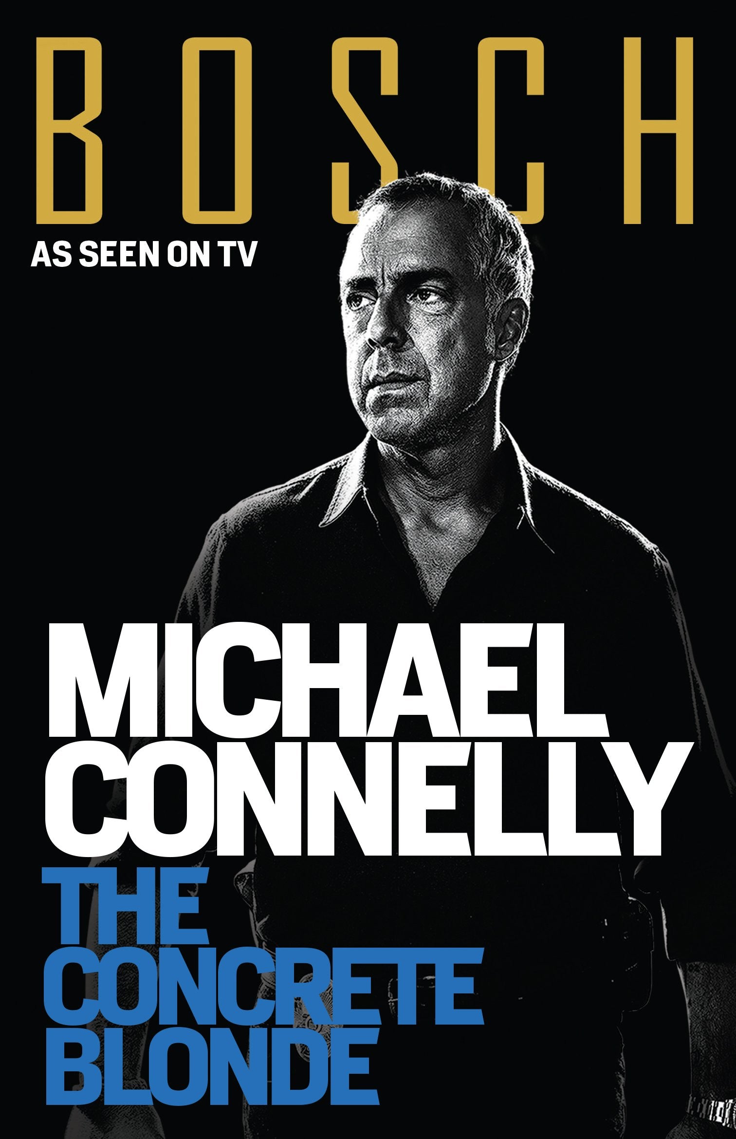 The Concrete Blonde (BOSCH TV tie-in) book