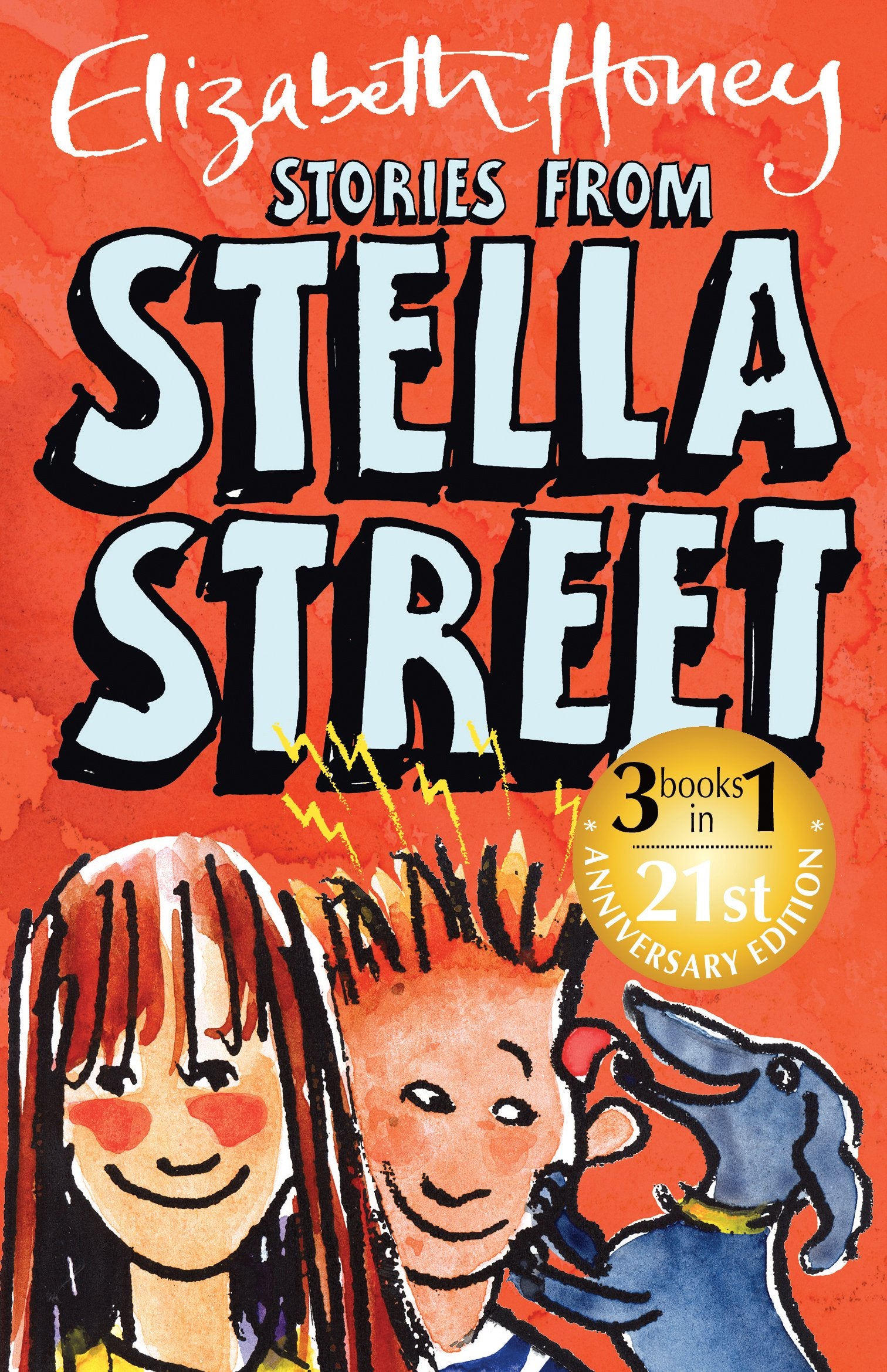 Stories from Stella Street: Special 21st Anniversary Edition book