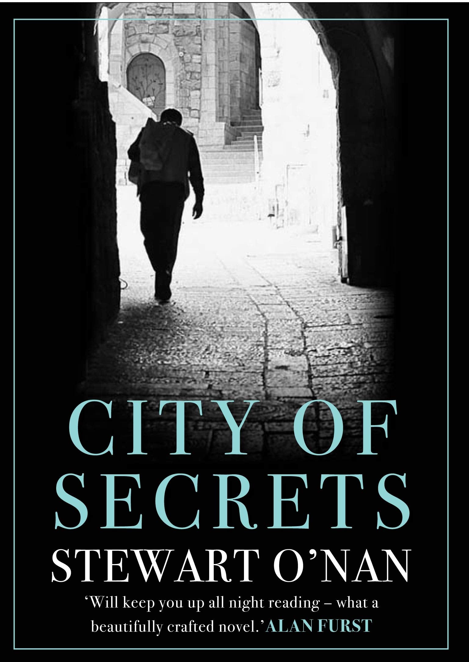 O'Nan, S: City of Secrets Contemporary literature