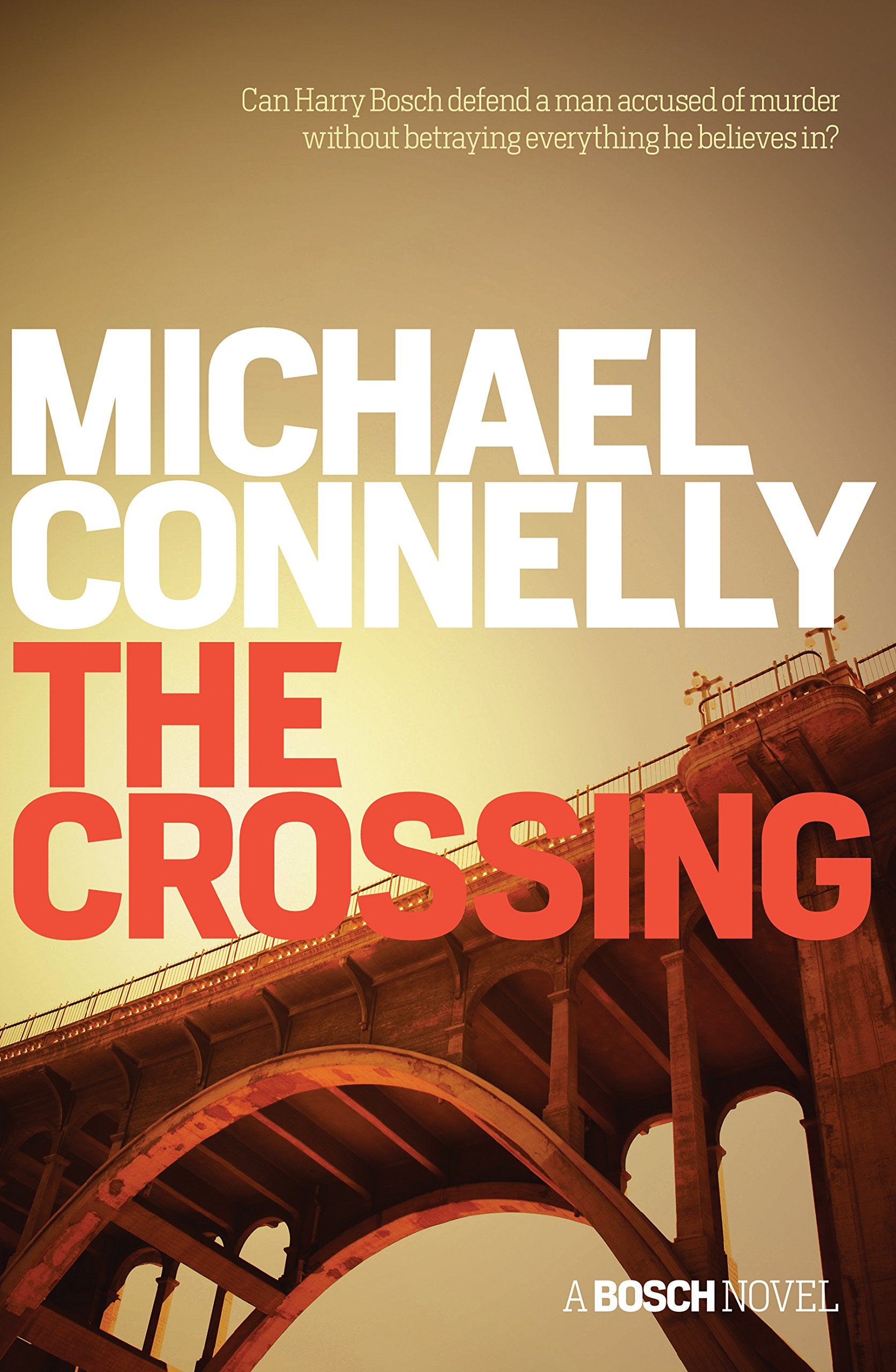 The Crossing (Harry Bosch Book 18) book