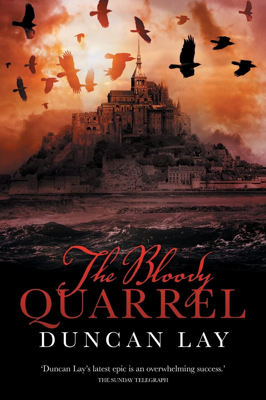 The Bloody Quarrel: The Arbalester Trilogy 2 (Complete Edition) book