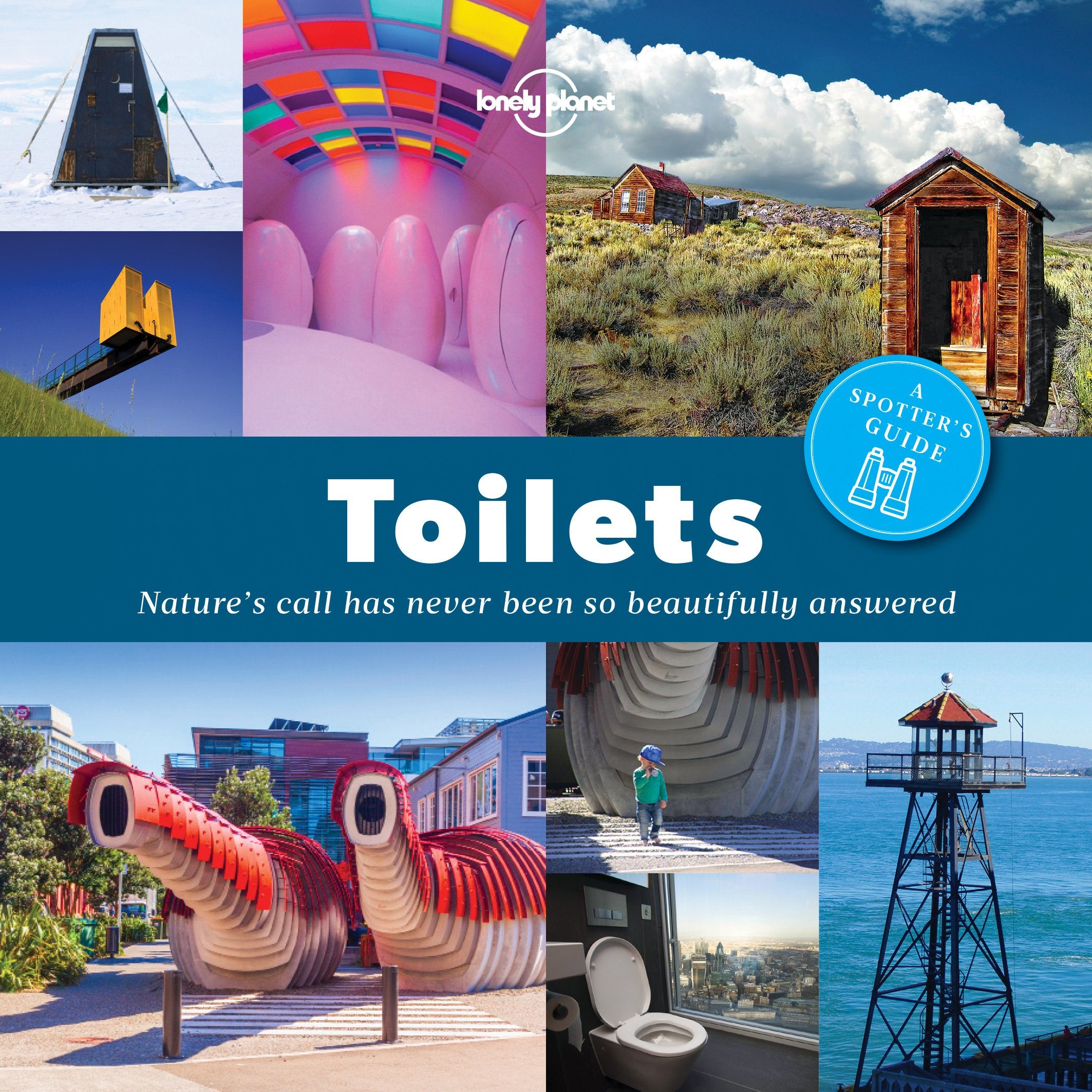 Lonely Planet a Spotter's Guide to Toilets Leisure & Fun