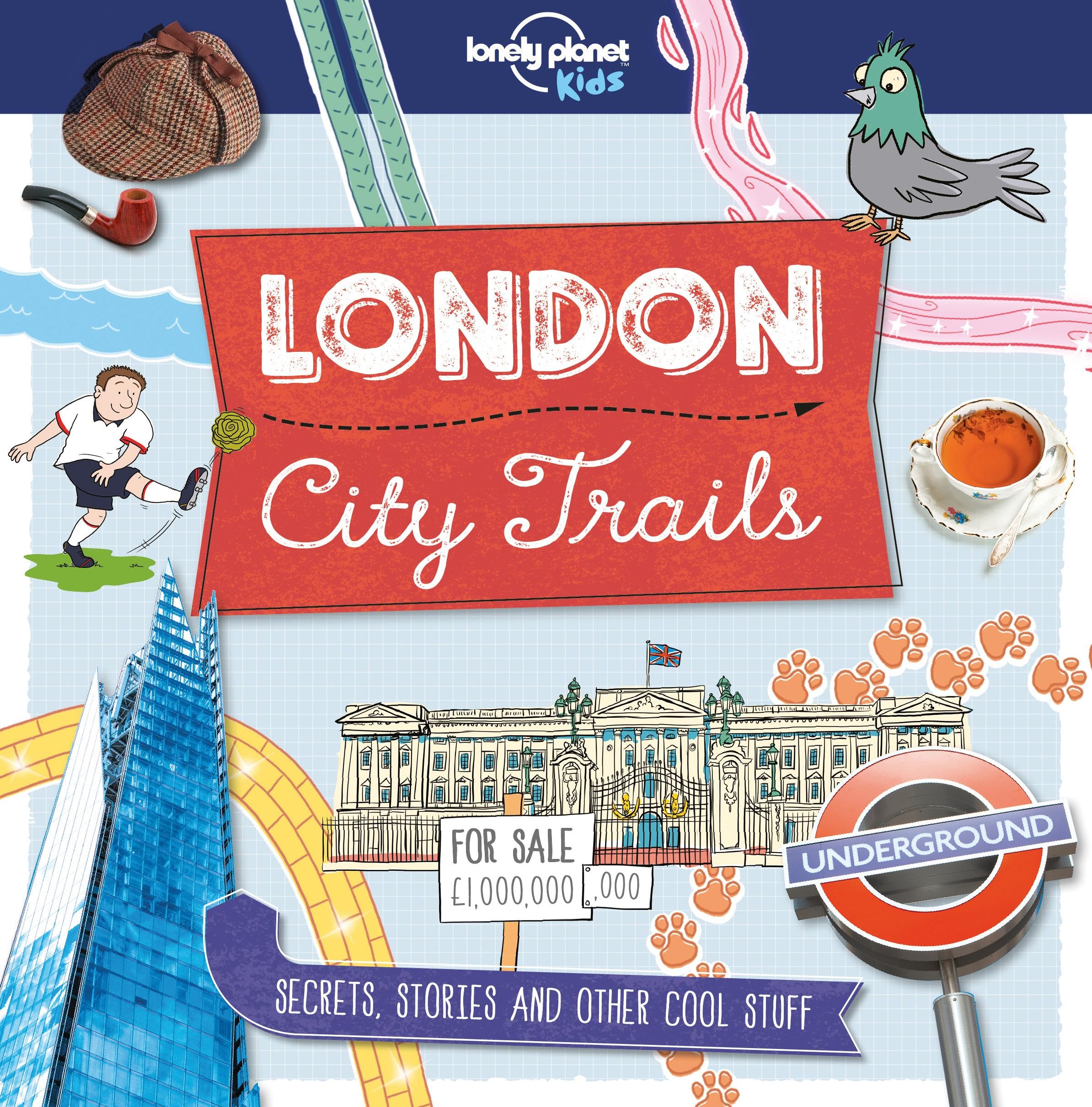 Lonely Planet Kids City Trails - London Leisure, Home & Garden