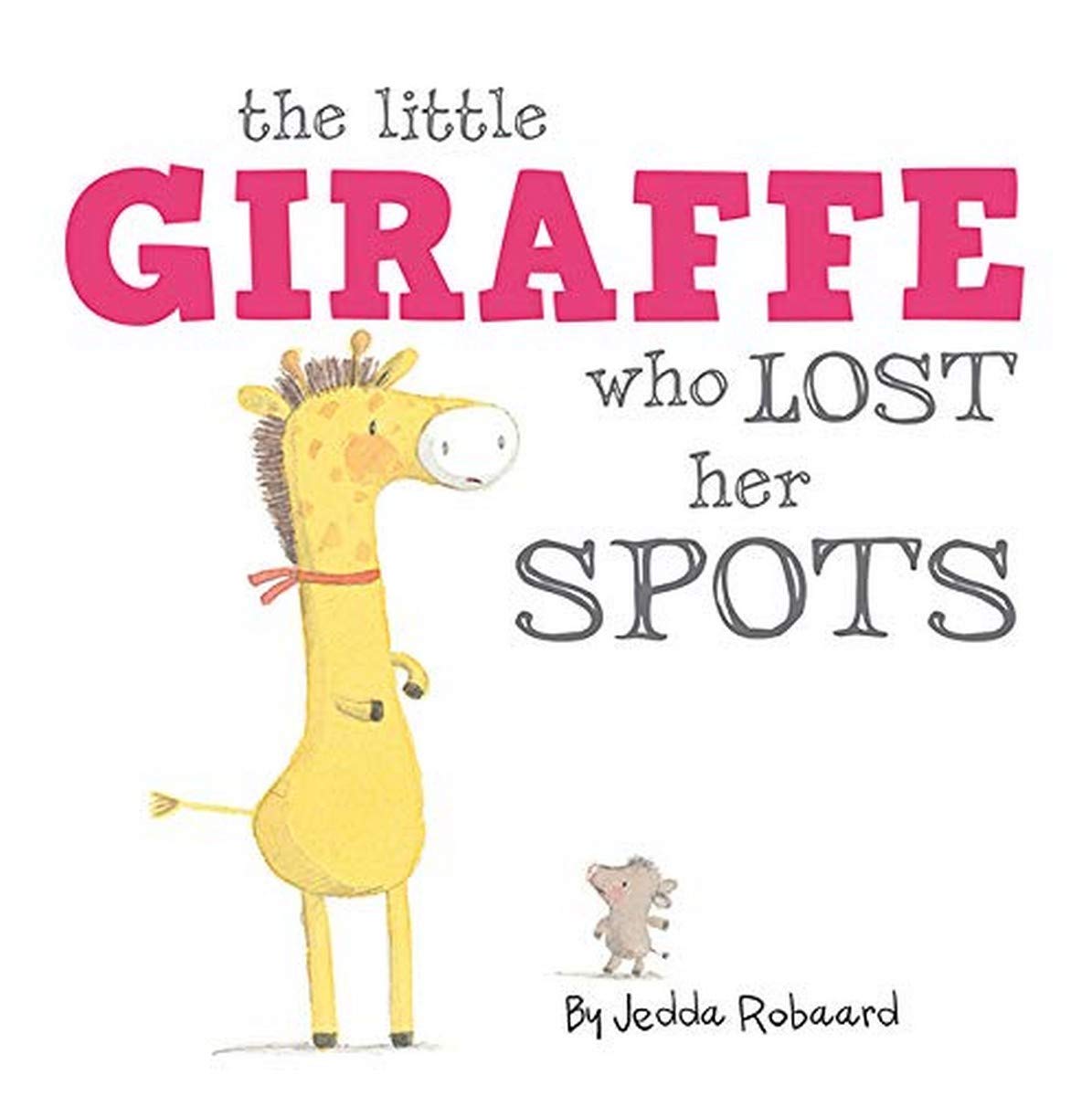 The Little Giraffe Who Lost Her Spots (Little Creatures) Novels & Short Stories