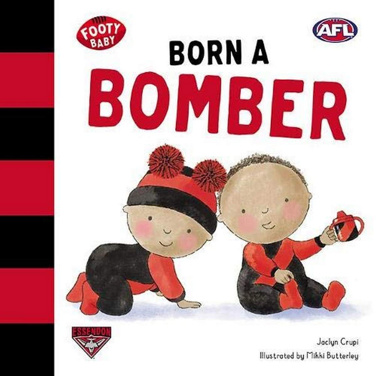 Born a Bomber: Essendon Bombers (Footy Baby, Band 2) Parents & Children