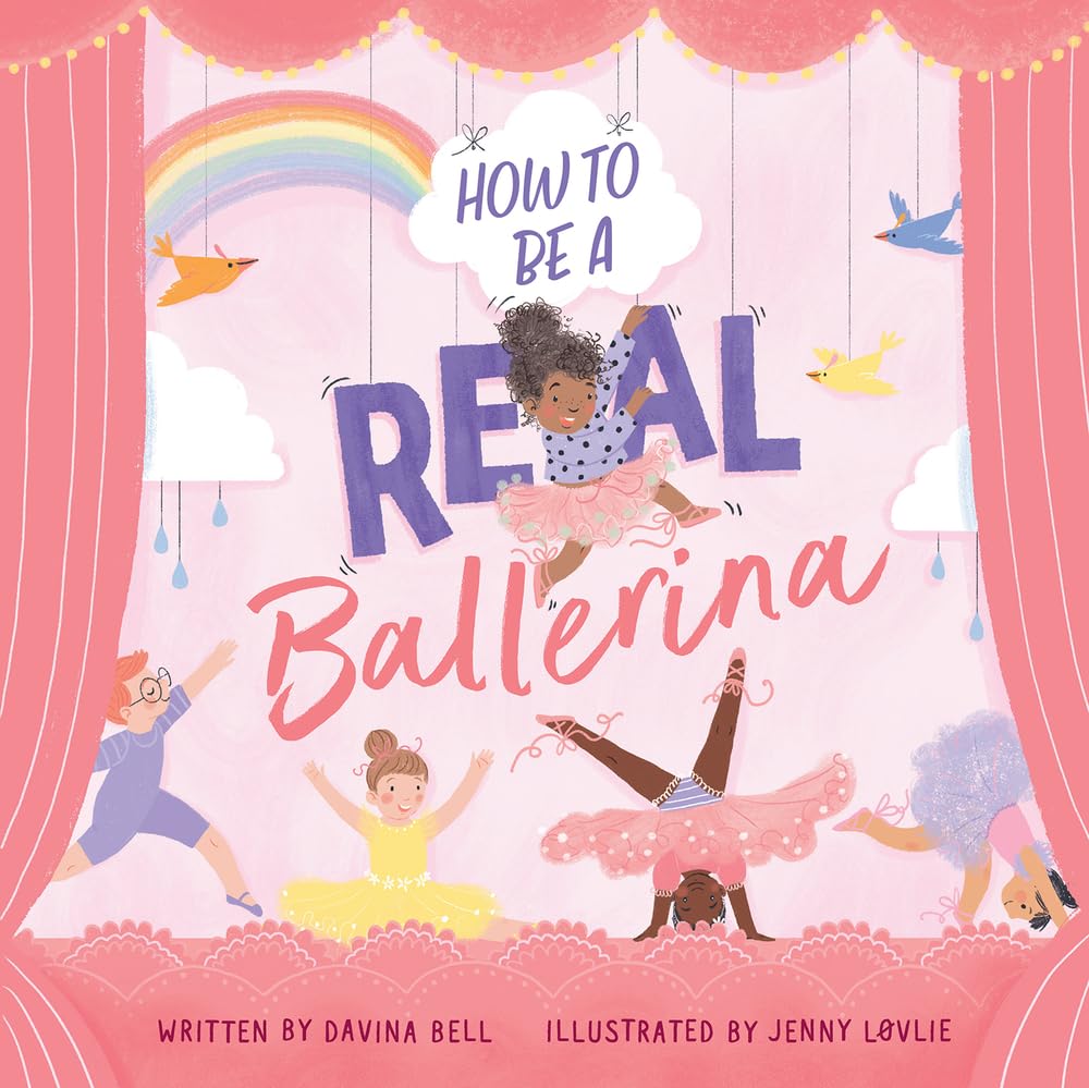 How to Be a Real Ballerina Non-fiction