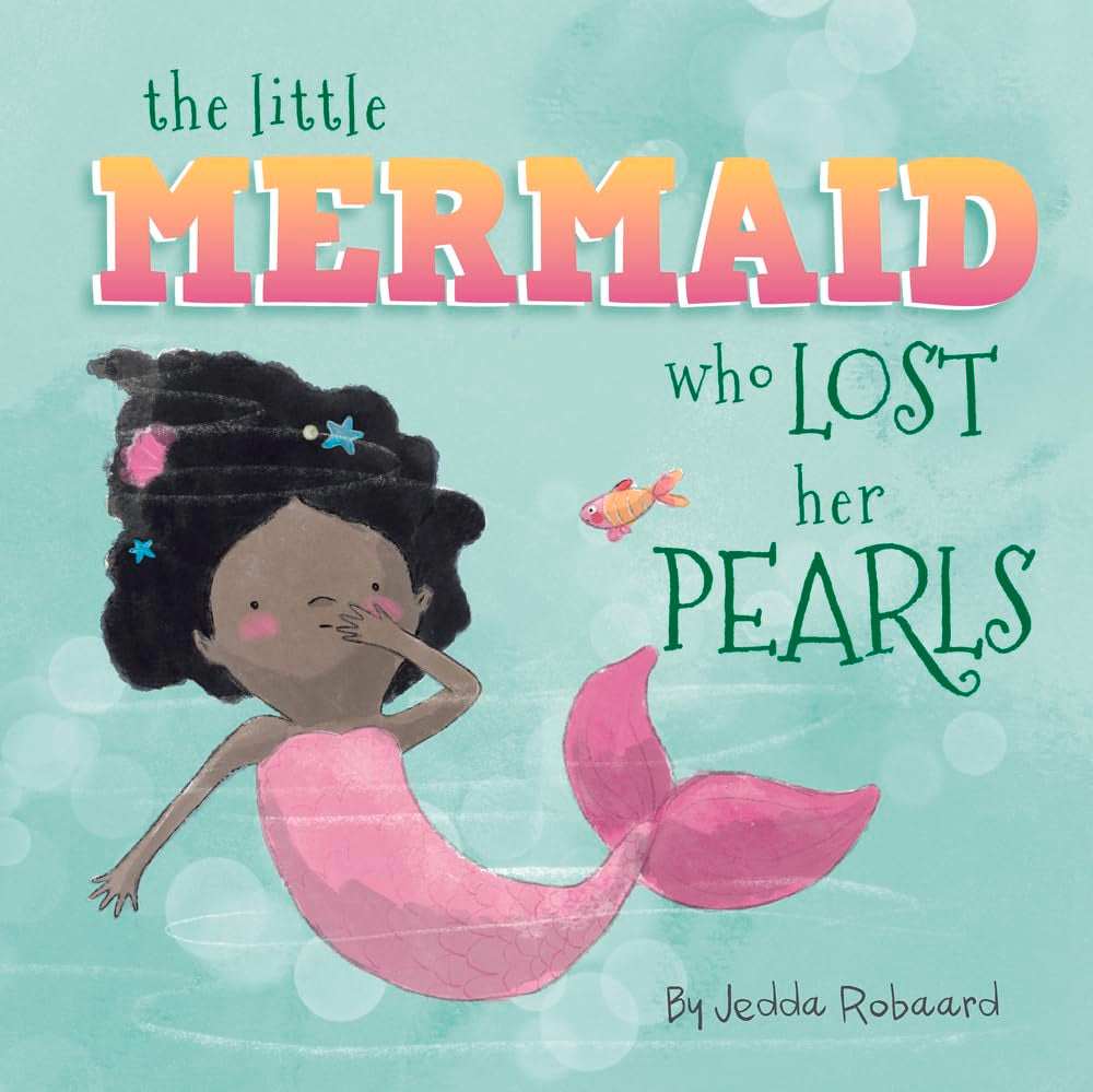 The Little Mermaid Who Lost Her Pearls (Little Magical Creatures, Band 4) Fairy Tales & Legends