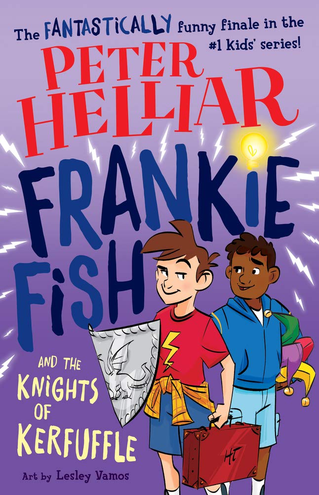 Frankie Fish and the Knights of Kerfuffle Novels & Short Stories