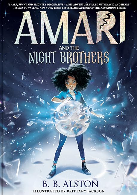 Amari and the Night Brothers: Amari 1 (Supernatural Investigations) Books