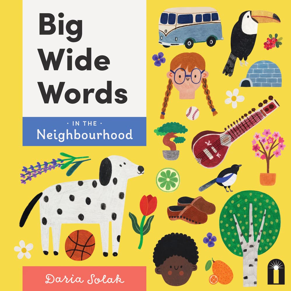 Big Wide Words in the Neighbourhood Parents & Children