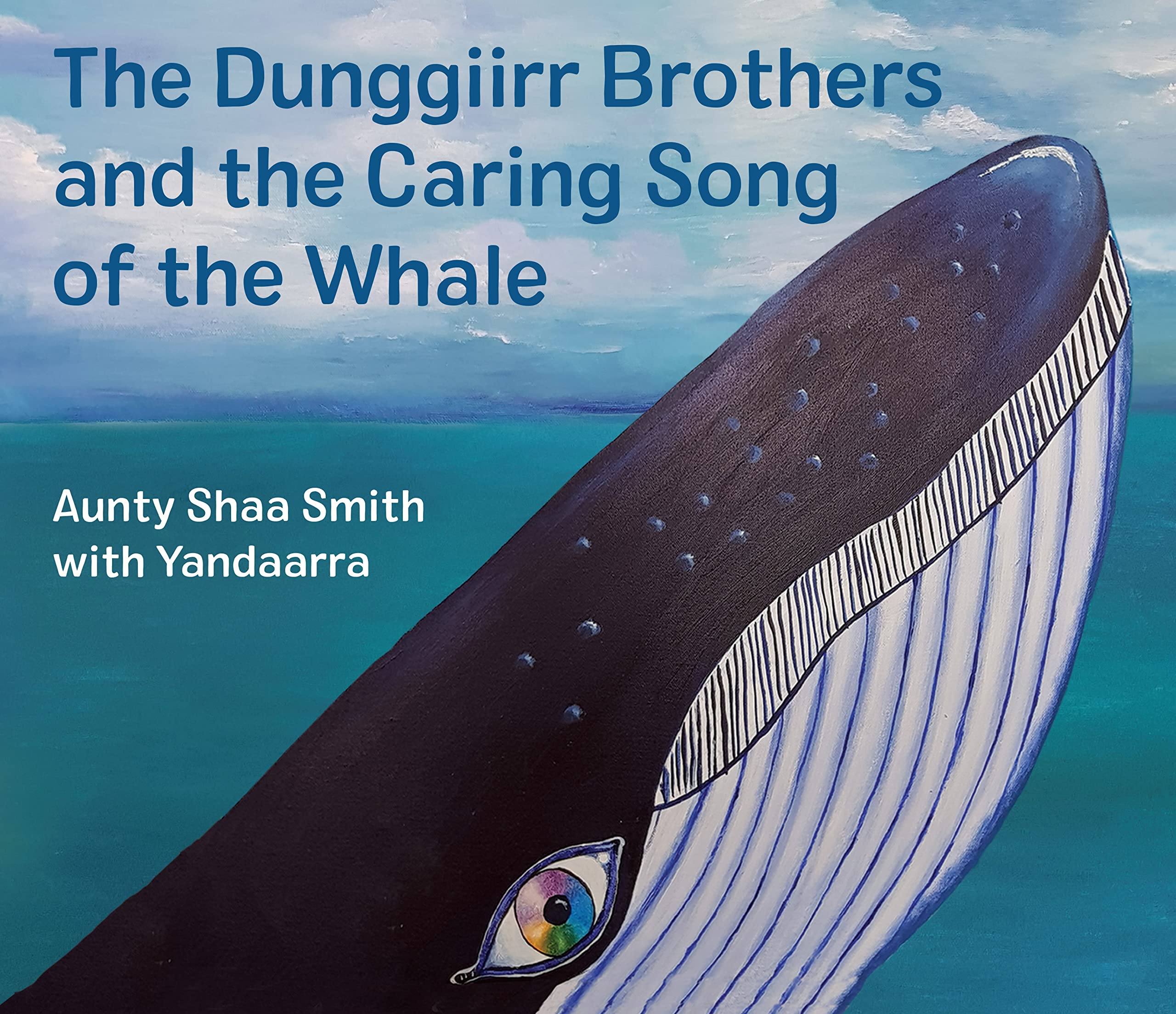 The Dunggiirr Brothers and the Caring Song of the Whale Books