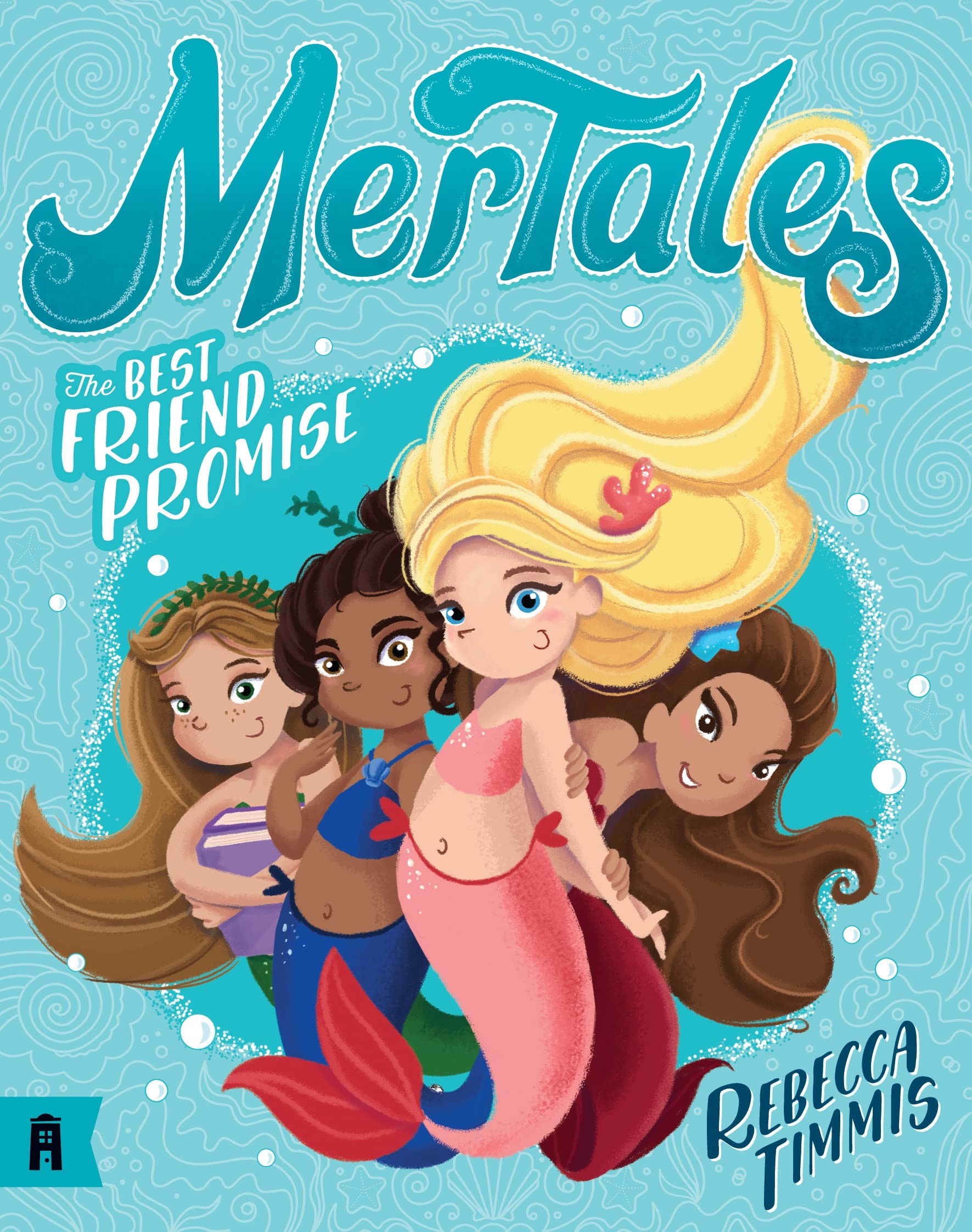 The Best Friend Promise: MerTales 1 (Mertales) book
