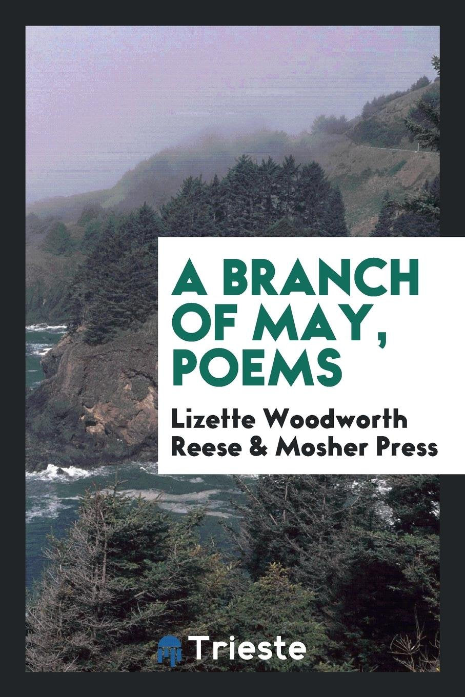 A Branch of May, Poems Poetry