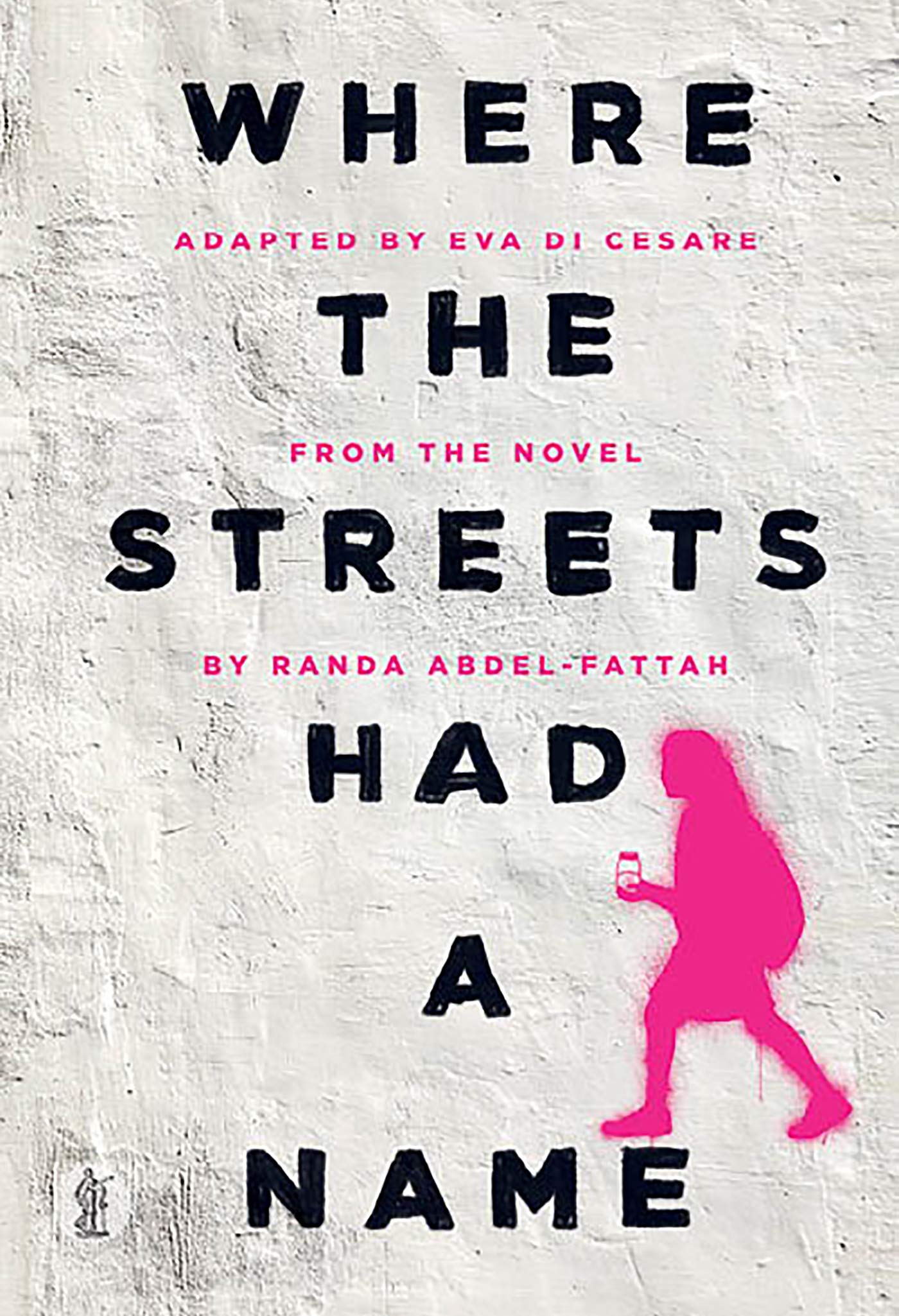 Where the Streets Had a Name Drama