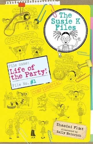 Life of the Party! The Susie K Files 1 book