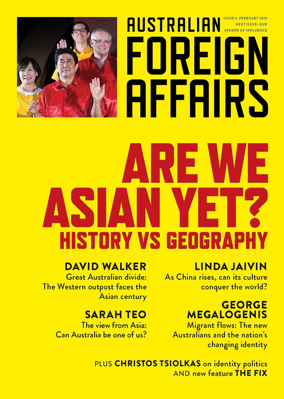 Are we Asian Yet?: History Vs Geography: Australian Foreign Affairs Issue 5 Books
