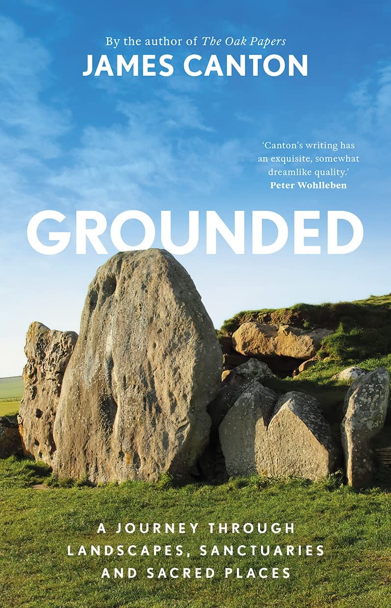 Grounded: A Journey Through Landscapes, Sanctuaries and Sacred Places book