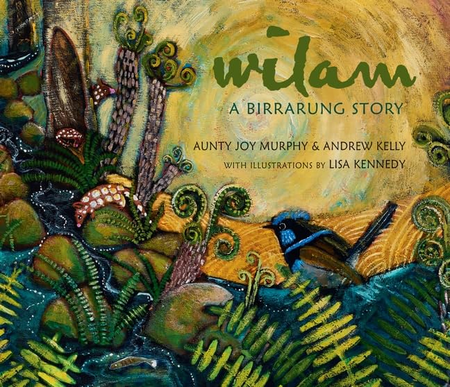 Wilam: A Birrarung Story Non-fiction