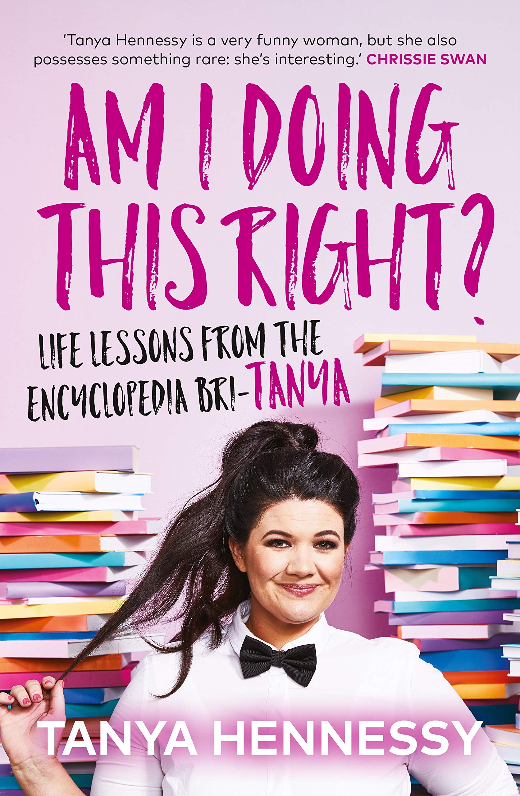Am I Doing This Right?: Life Lessons from the Encyclopedia Bri-Tanya book