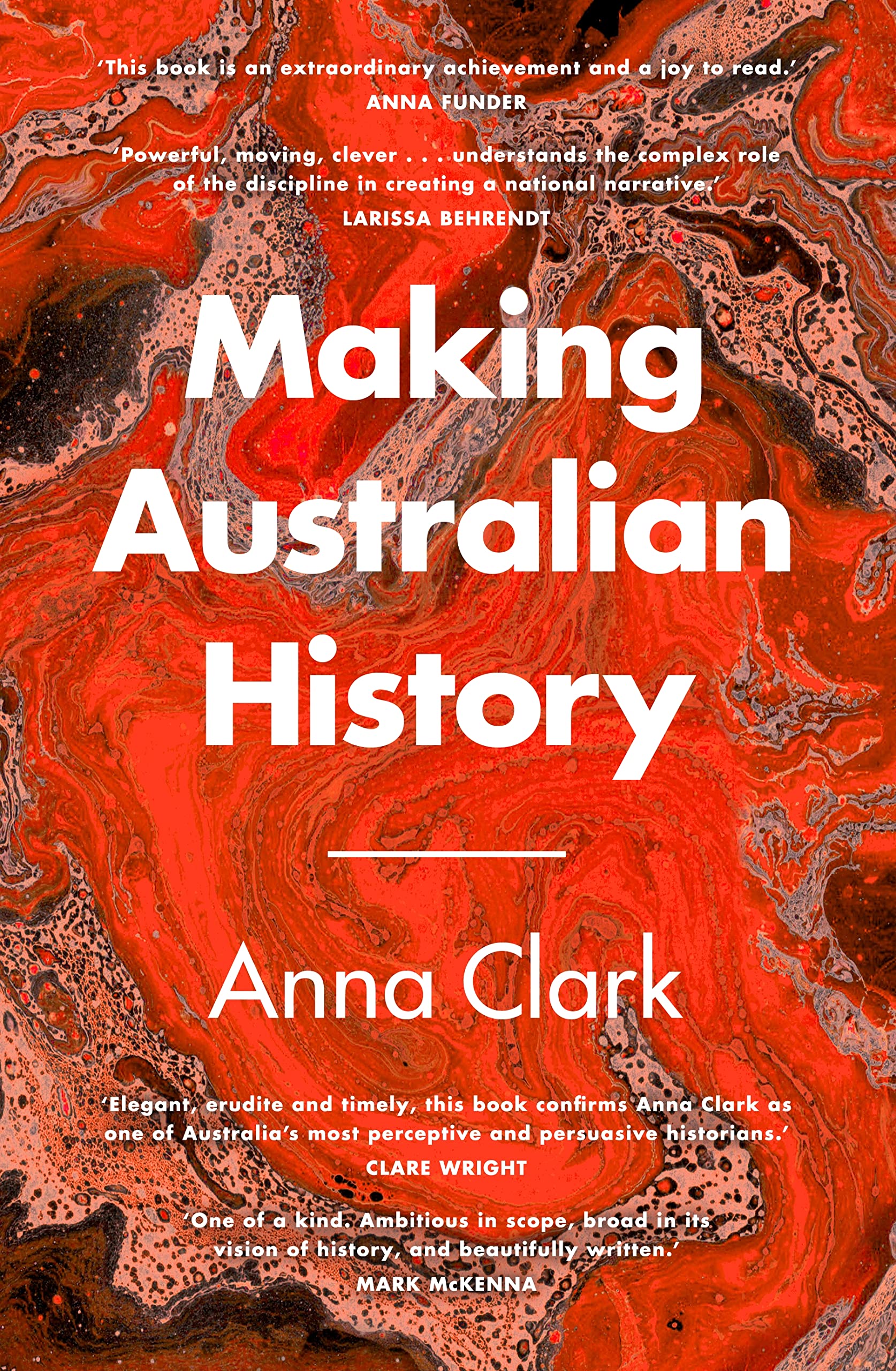 Making Australian History Politics & History