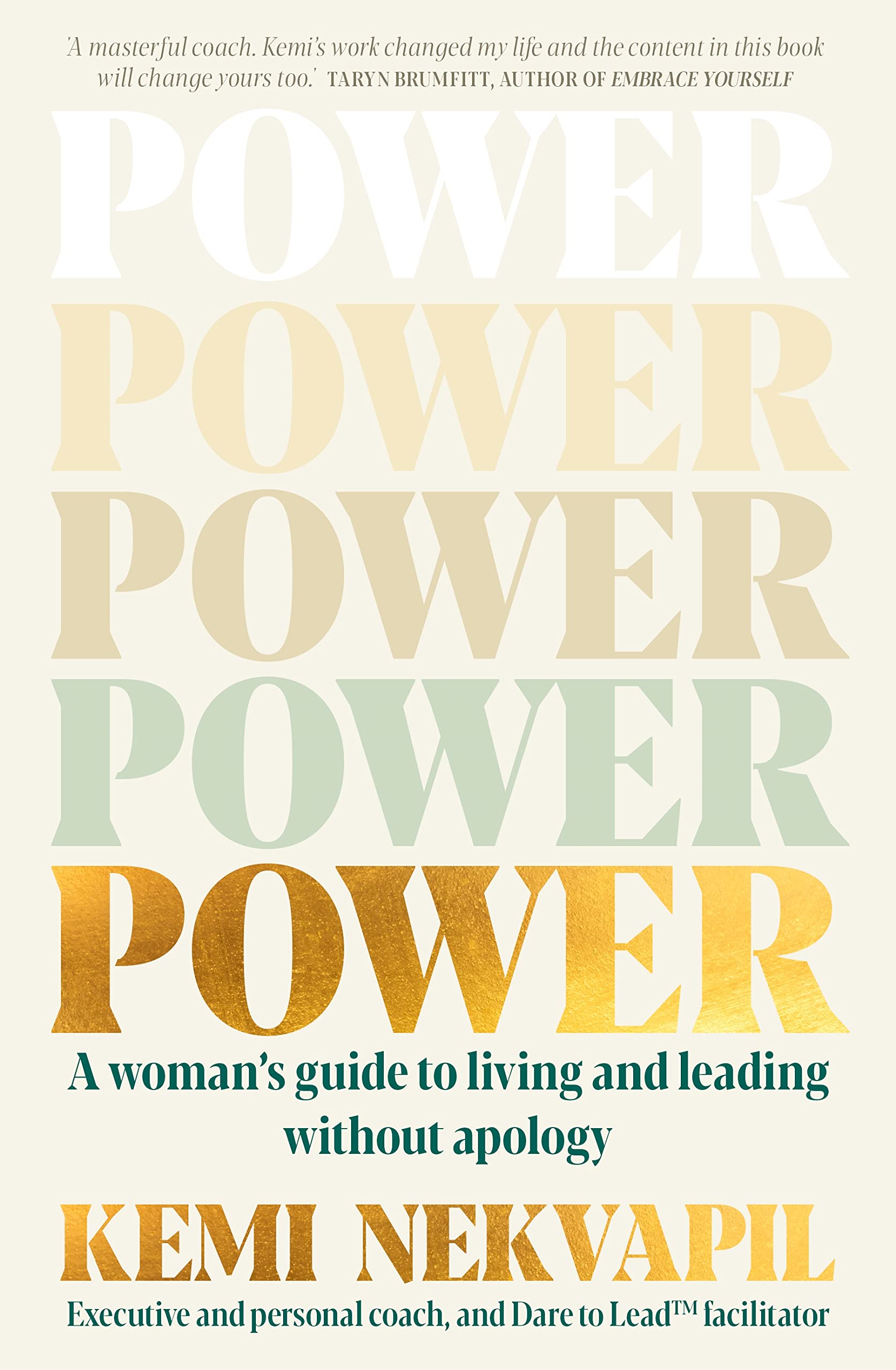 POWER: A woman's guide to living and leading without apology Books