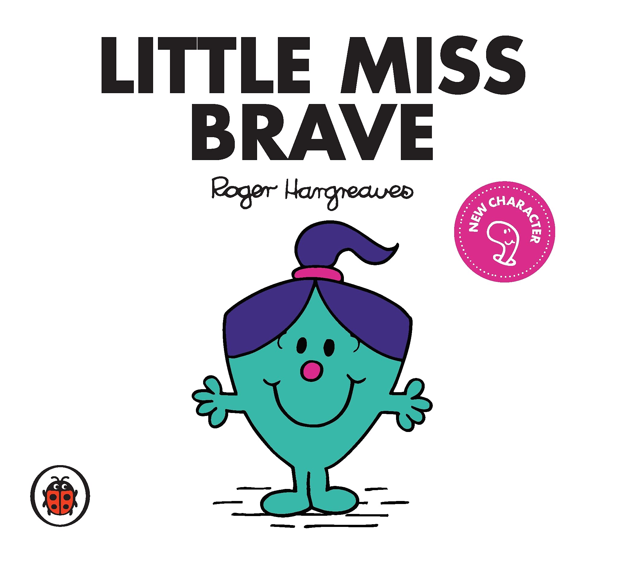 Little Miss Brave V37: Mr Men and Little Miss book