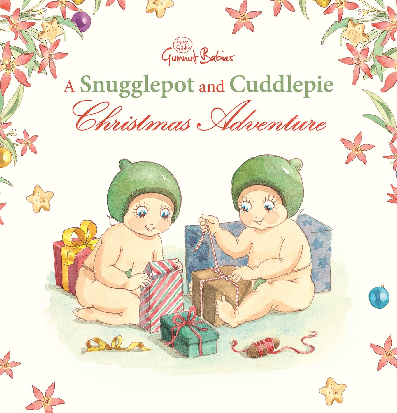 A Snugglepot and Cuddlepie Christmas Adventure (May Gibbs: Gumnut Babies) (May Gibbs Snugglepot & Cuddlepie) book