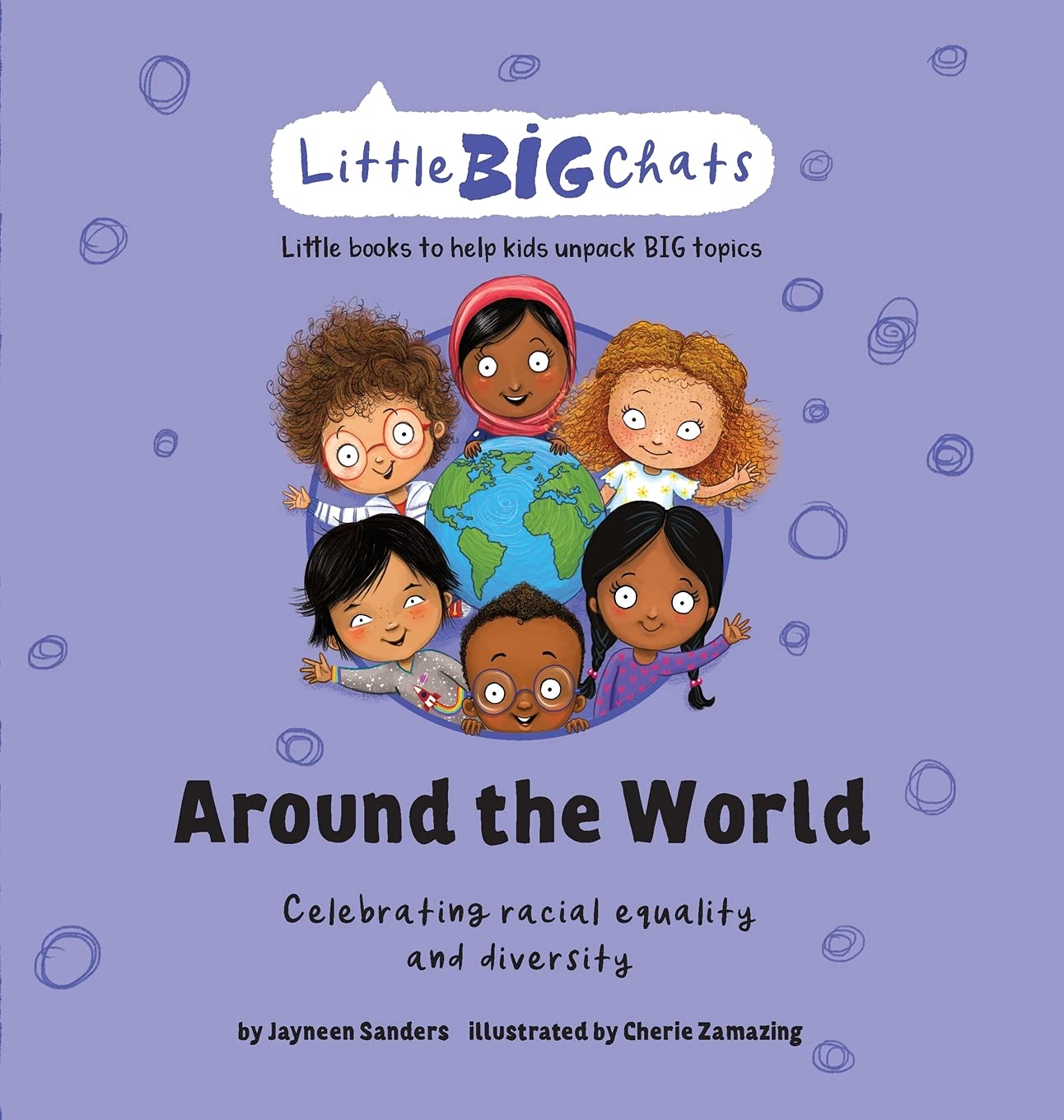 Around the World: Celebrating the importance of racial equality and diversity book