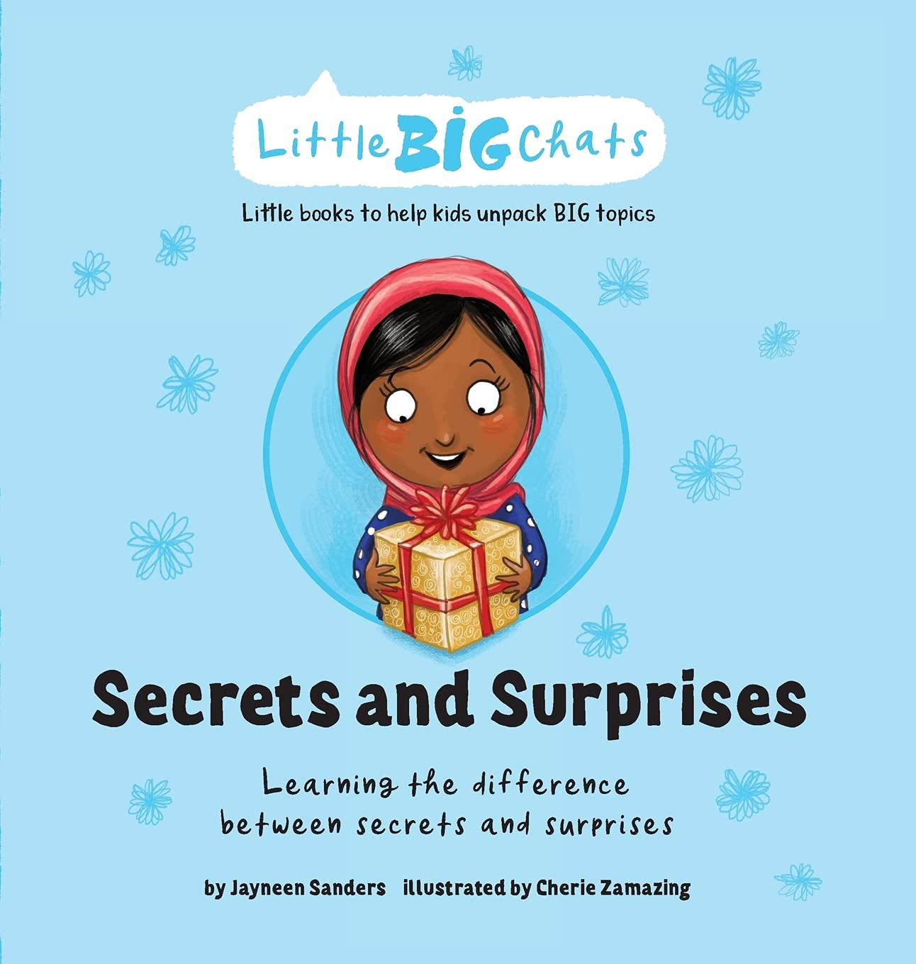 Secrets and Surprises: Learning the difference between secrets and surprises (Little Big Chats) Non-fiction