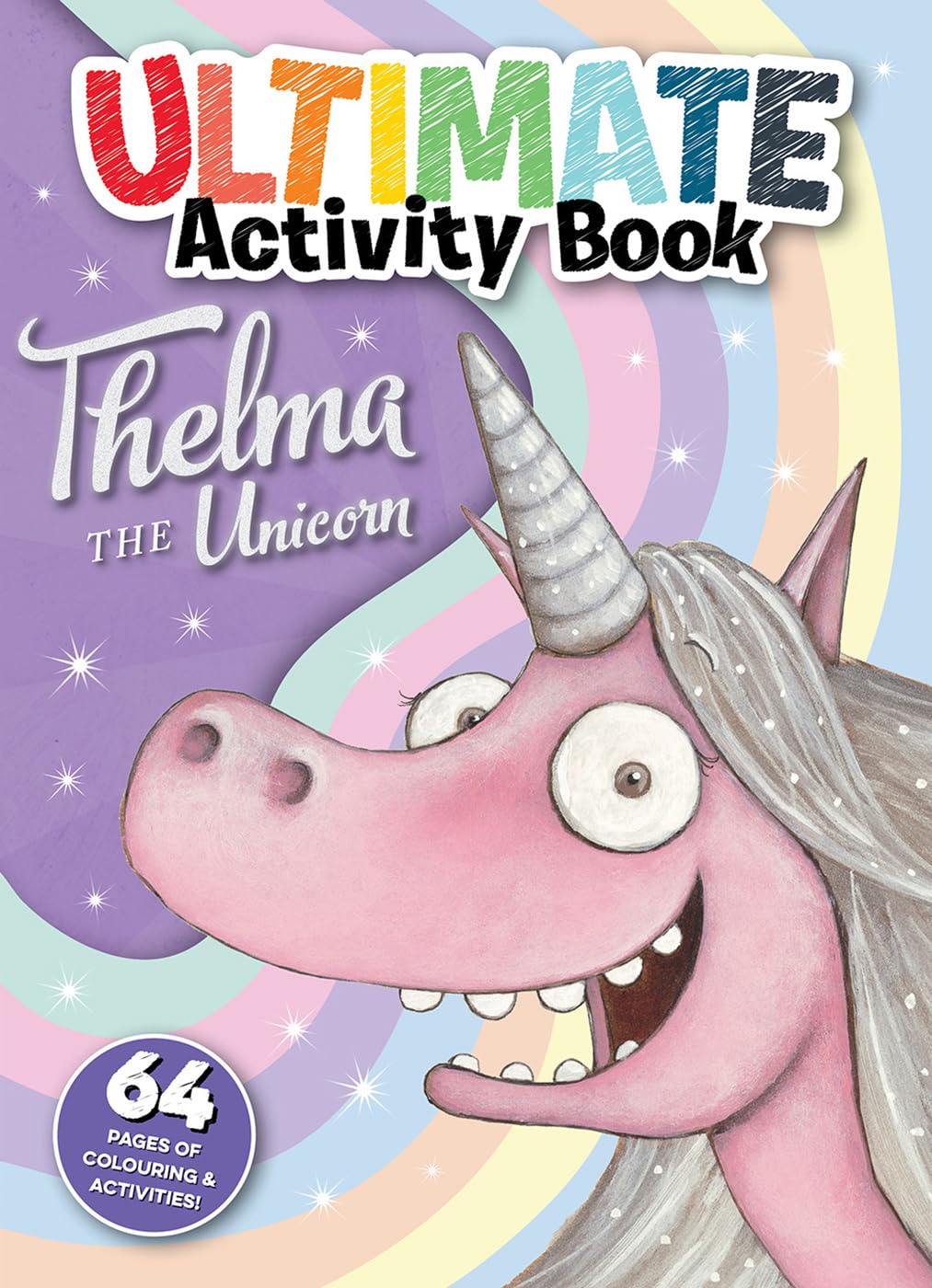 Product Image: Thelma the Unicorn: Ultimate Activity Book