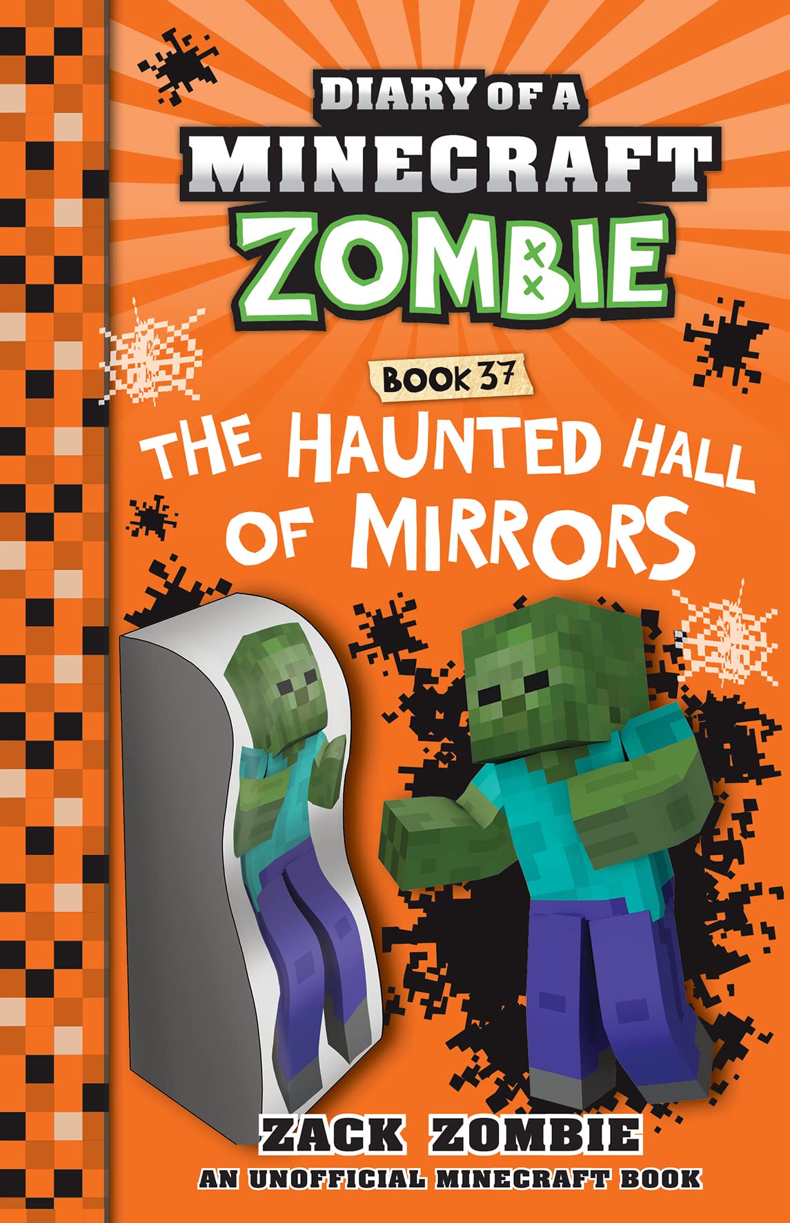 The Haunted Hall of Mirrors (Diary of a Minecraft Zombie, Book 37) book
