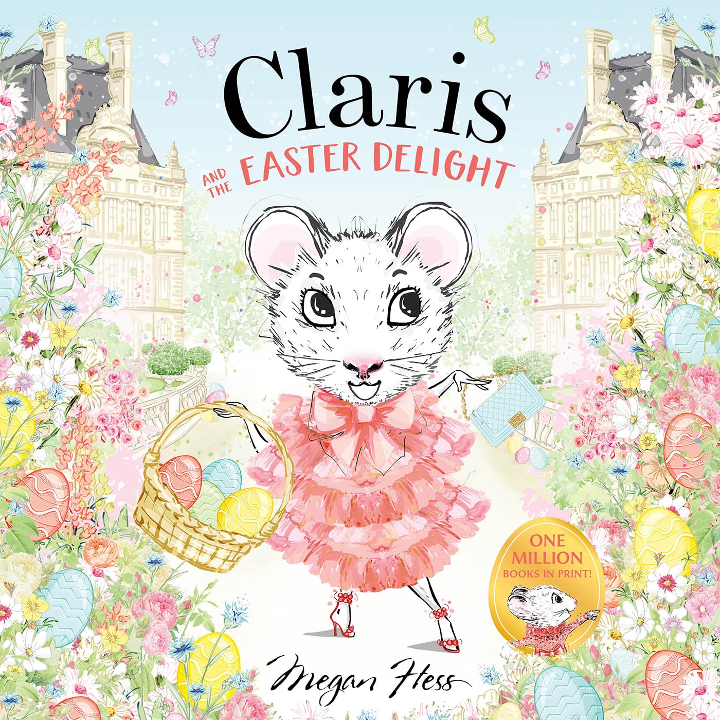 Claris and the Easter Delight: A Claris Storybook book