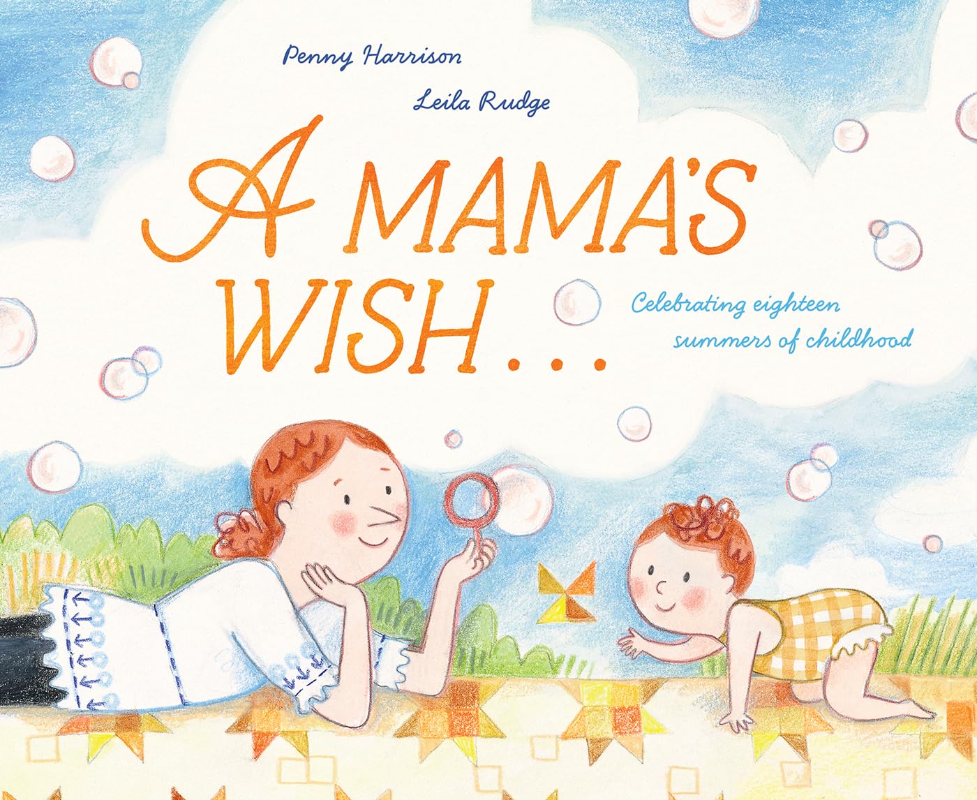 A Mama's Wish: Celebrating Eighteen Summers of Childhood book
