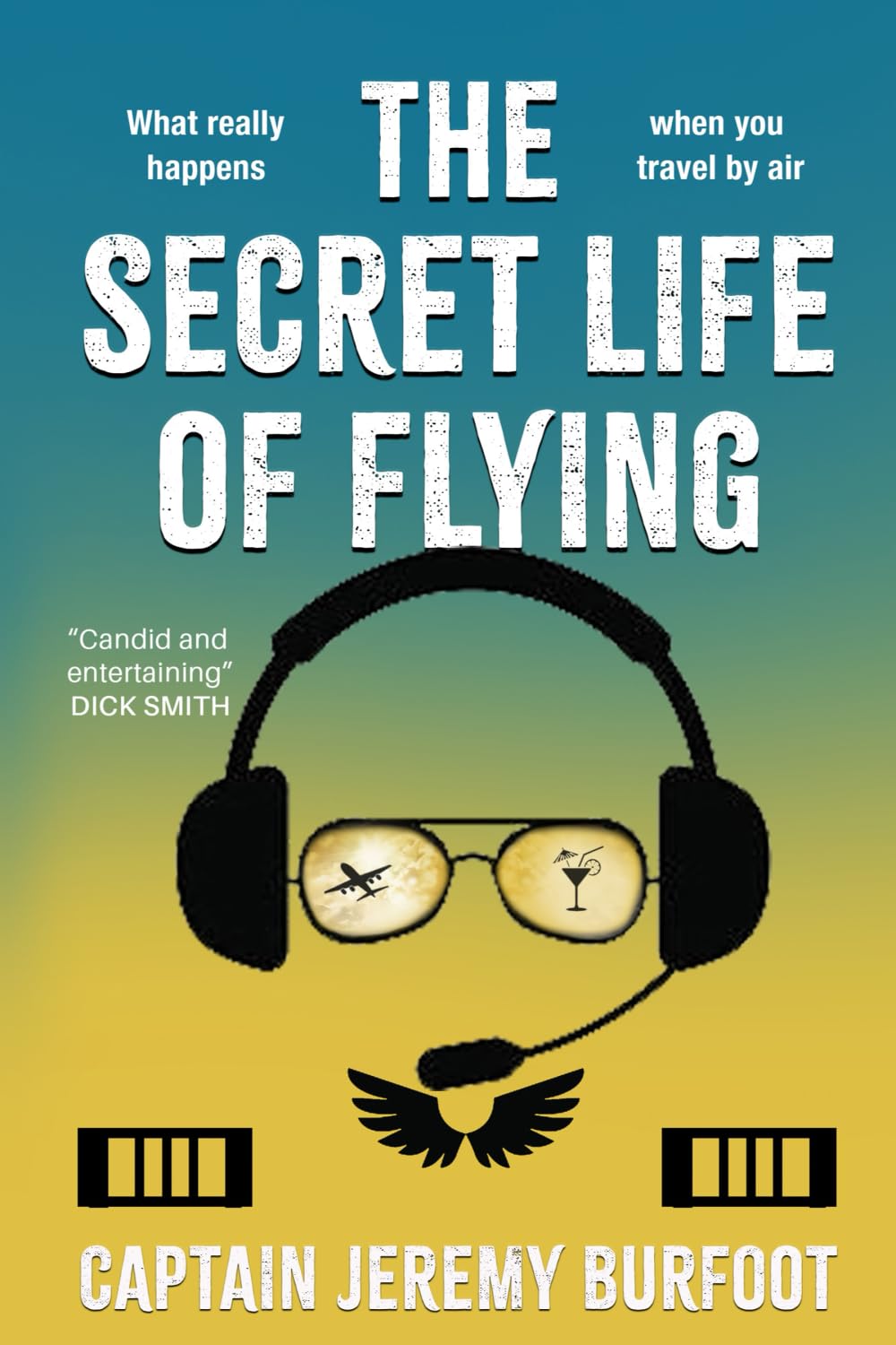The Secret Life of Flying Business & Technology