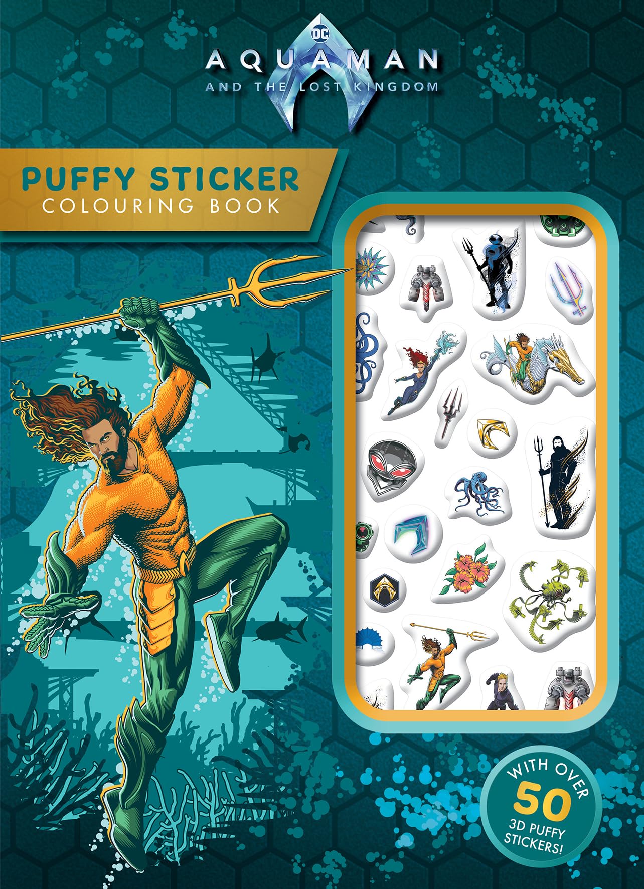 Aquaman and the Lost Kingdom: Puffy Sticker Colouring Book (Dc Comics) book