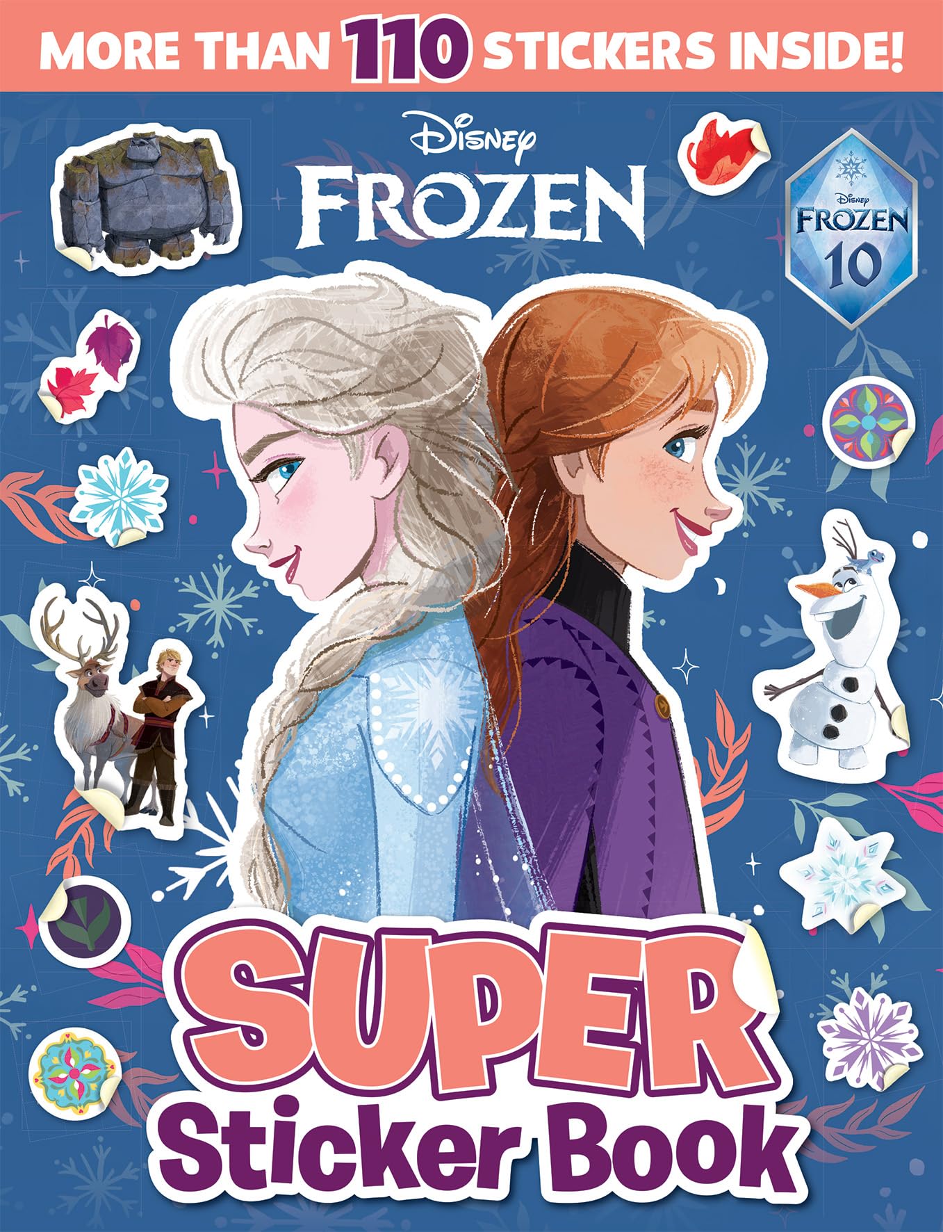 Frozen 10th Anniversary: Super Sticker Book (Disney) (Disney Frozen) book